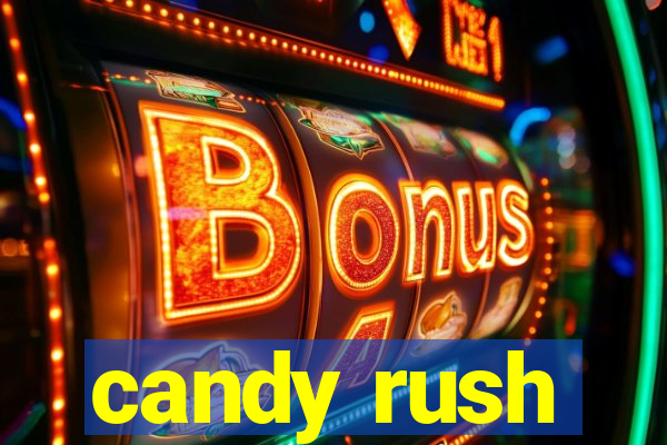 candy rush